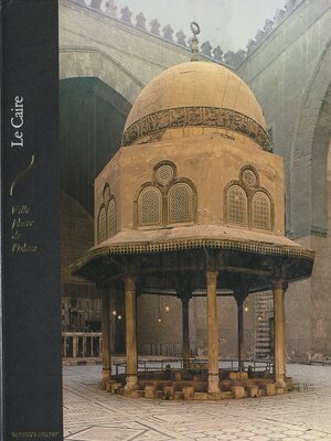 cover image of Le Caire, ville phare de l'Islam